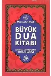 Büyük Dua Kitabı; Mecmuatü'l Ahzab
