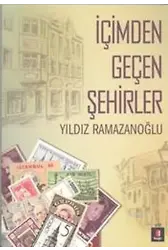 İçimden Geçen Şehirler