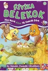 Çivika Belekok Hini Nave Alim Ye Xwede Dibe; Ez Naven Xwede Hindibim