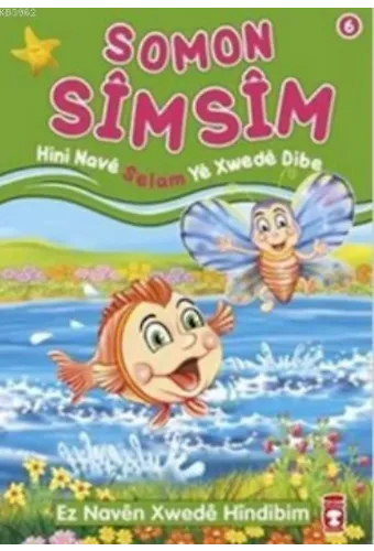 Somon Simsim Hini Nave Selam Ye Xwede Dibe; Ez Naven Xwede Hindibim