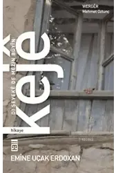Kejê: Dı Şevekê De Mezın Bûyîn