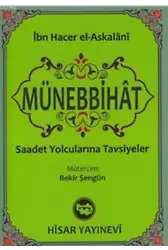 Münebbihat (Cep Boy); Saadet Yolcularına Tavsiyeler
