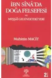 İbn Sina'da Doğa Felsefesi ve Meşşai Gelenekteki Yeri