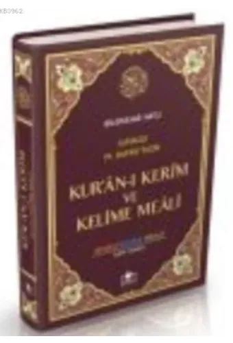 Kur'an-ı Kerim ve Kelime Meali Orta Boy