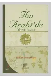 İbn Arabi'de Din ve İbadet