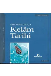 Anahatlarıyla Kelam Tarihi