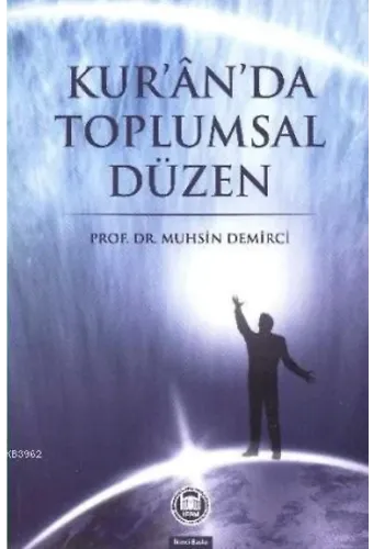 Kur'an'da Toplumsal Düzen
