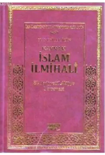 Hanefiler İçin Kaynak İslam İlmihali; El-Hediyyetül Alaiyye Tercemesi