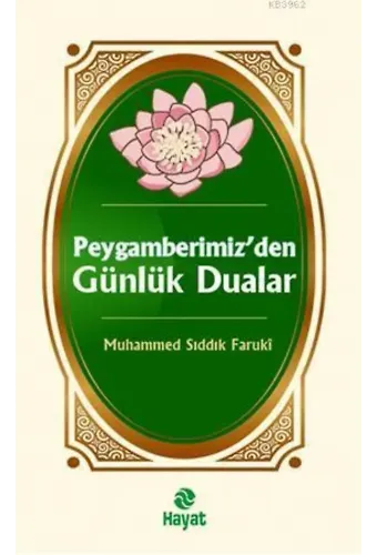Peygamberimiz'den Günlük Dualar