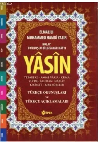 Yasin, Tebareke, Amme Türkçe Okunuş ve Mealleri (Orta Boy, Fihristli, Renkli)