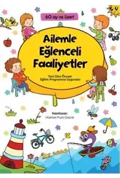 Ailemle Eğlenceli Faaliyetler (60 ay ve üzeri)