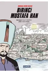 Buhranlı Devrin Sultanı Birinci Mustafa Han