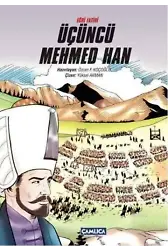 Eğri Fatihi Üçüncü Mehmed Han