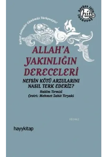 Allah'a Yakınlığın Dereceleri