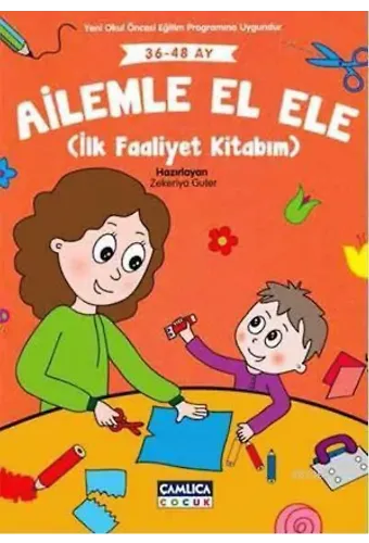 Ailemle El Ele (36-48 ay); İlk Faaliyet Kitabım