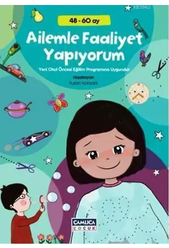 Ailemle Faaliyet Yapıyorum (48 - 60 ay)