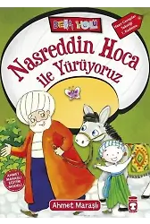 Nasreddin Hoca ile Yürüyoruz; +8 Yaş