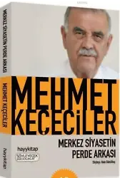 Merkez Siyasetin Perde Arkası