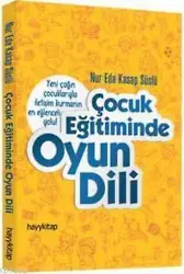 Çocuk Eğitiminde Oyun Dili
