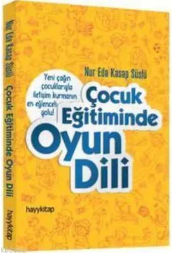 Çocuk Eğitiminde Oyun Dili