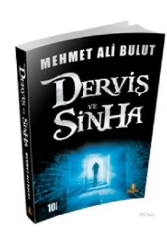 Dervis ve Sinha