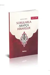 Sorularla Arapça Hikayeler
