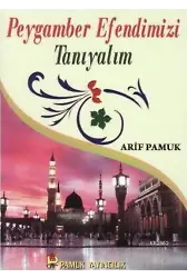 Peygamber Efendimizi Tanıyalım (Peygamber-017, Cep Boy)