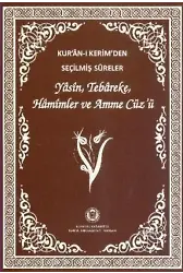 Kur'an-ı Kerim'den Seçilmiş Sureler (Orta Boy); Yasin,Tebareke,Hamimler Ve Amme Cüz'ü