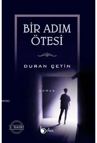 Bir Adım Ötesi