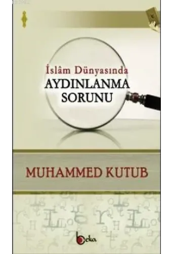 İslam Dünyasında Aydınlanma Sorunu