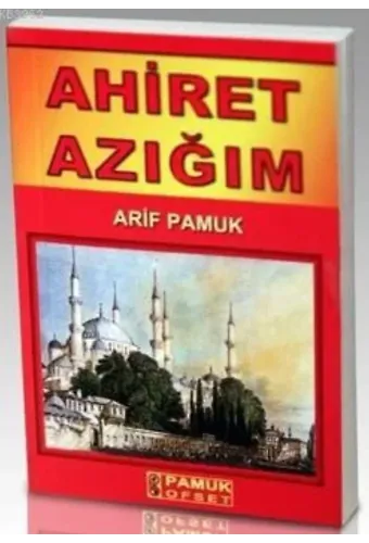 Ahiret Azığım (Dua-070, Cep Boy)