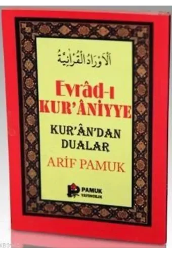 Evradı Kuraniyye (Dua-107); Kurandan Dualar