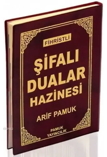 Şifalı Dualar Hazinesi (Dua-114, Şamua, Fihristli)