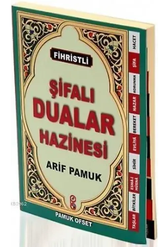 Şifalı Dualar Hazinesi (Dua-126, Cep Boy, Fihristli)