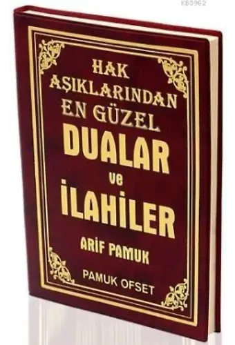 Hak Aşıklarından En Güzel Dualar ve İlahiler (İlahi-008)