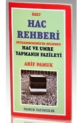 Özet Hac Rehberi (Üçaylar -009)
