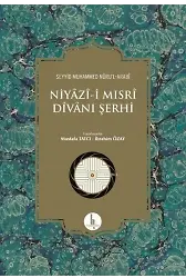 Niyazi-i Mısri Divanı Şerhi