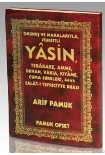 Okunuş ve Manalarıyla Yasin (Yas-117, Büyük Cep, Fihristli)