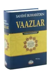 Sahihi Buhariden Vaazlar