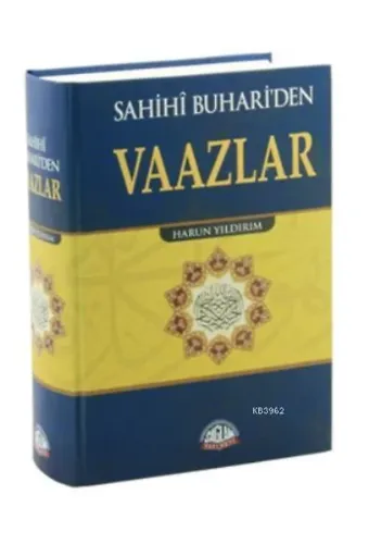 Sahihi Buhariden Vaazlar