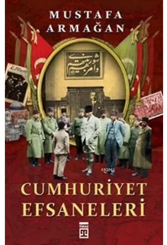 Cumhuriyet Efsaneleri