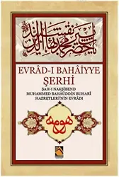 Evrad-ı Bahaiyye Şerhi
