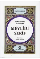 Mevlidi Şerif (Eski ve Yeni Musahhah)