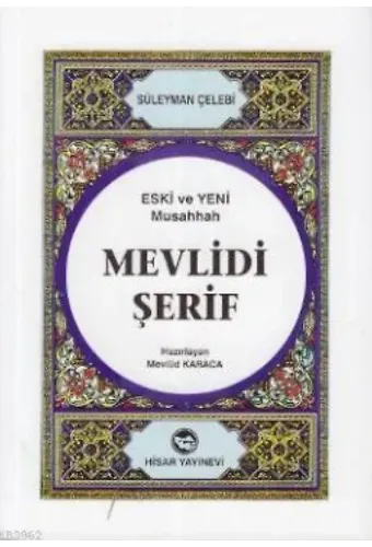 Mevlidi Şerif (Eski ve Yeni Musahhah)