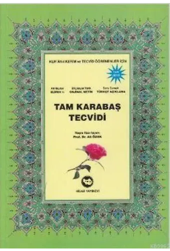 Tam Karabaş Tecvidi; Kur'an-ı Kerim ve Tecvid Öğrenenler İçin