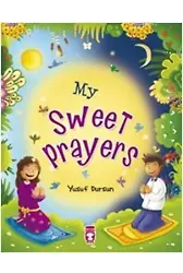 My Sweet Prayers; Tatlımı Tatlı Duam
