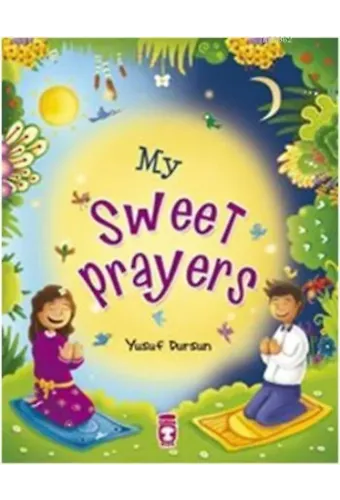 My Sweet Prayers; Tatlımı Tatlı Duam