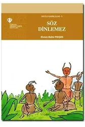 Mutlu Karıncalar 5 - Söz Dinlemez