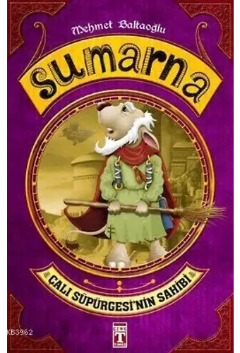 Sumarna Çalı Süpürgesinin Sahibi