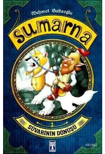 Sumarna Süvarinin Dönüşü